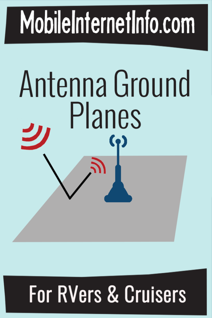 Antenna Ground Planes for RVs and Boats Mobile Resource Center