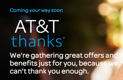 att-thanks AT&T announced a "coming soon" program called "AT&T Thanks" last week to try and steal some of T-Mobile's thunder.