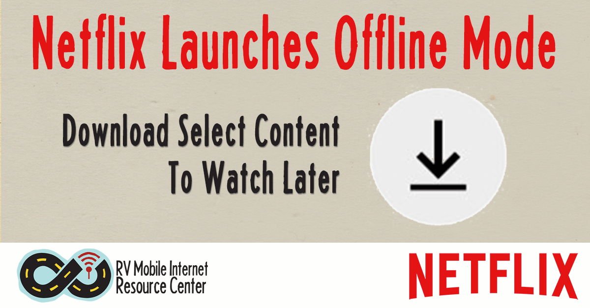 netflix-offline-mode-download-content-to-watch-later
