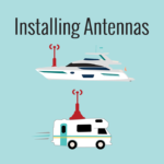 antenna installation for rvs and boats