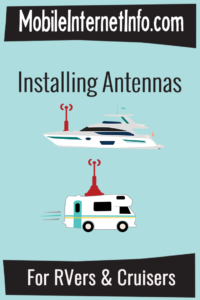 antenna installation for rvs and boats