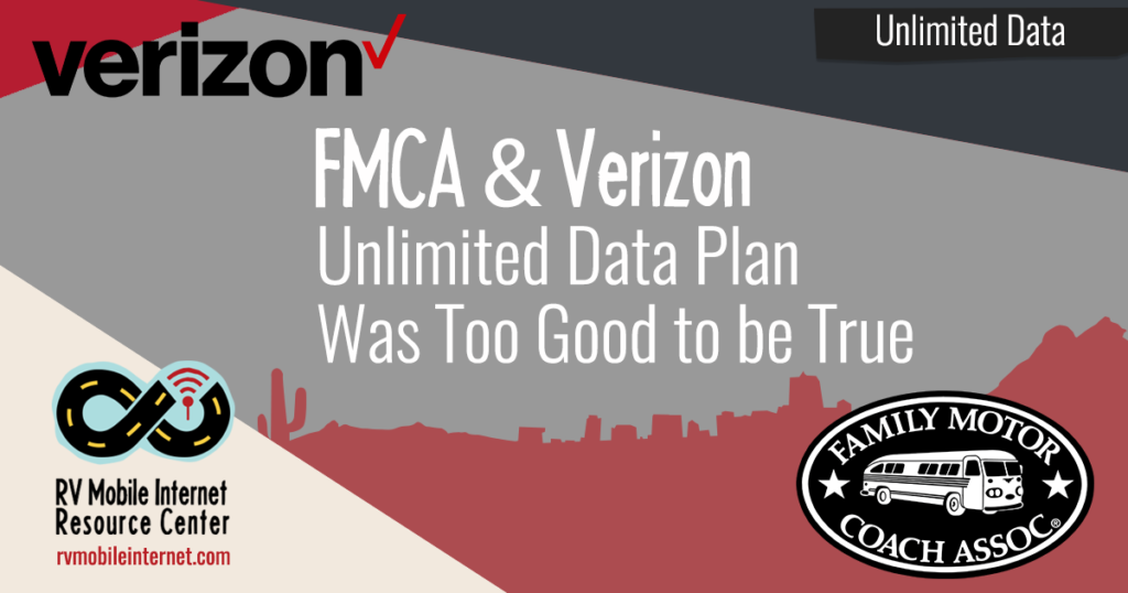 Verizon Pulls The Plug FMCA's Insanely Good Verizon Unlimited Hotspot