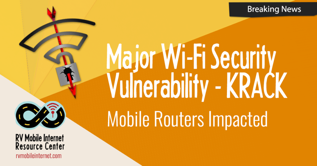 Breaking News Major WiFi Security Vulnerability Revealed, Mobile