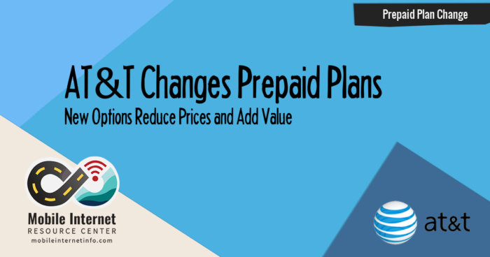 AT&T Changes Prepaid Plans, Lowering Prices and Adding Value - Mobile ...