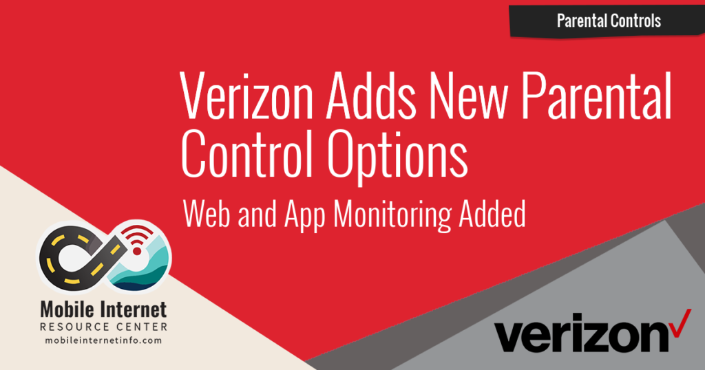 Verizon Adds New Parental Control Options Mobile Resource Center