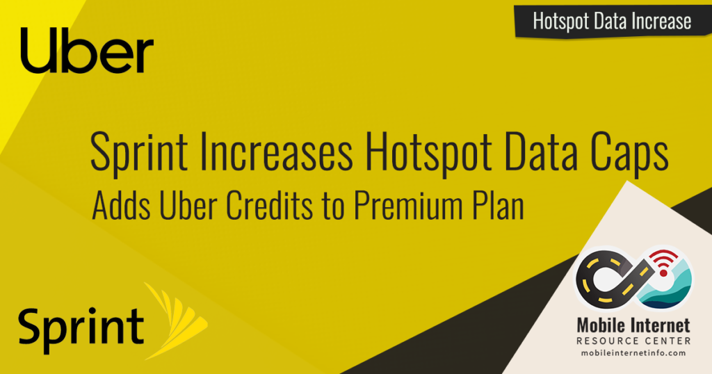 Sprint Increases Hotspot Limit to 100GB & Adds Uber Mobile