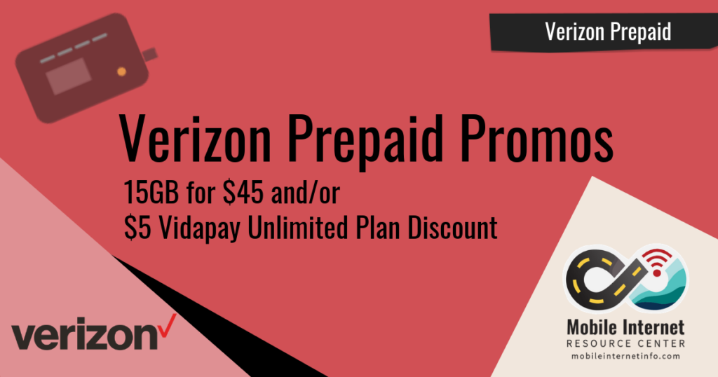Verizon Offers Prepaid Promos 15GB for 45 and 5 Unlimited Plan
