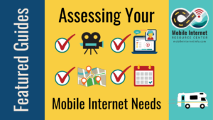 Assessing your Mobile Internet Needs