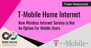 t-mobile-fixed-wireless-internet-not-an-option-for-mobile-users-header