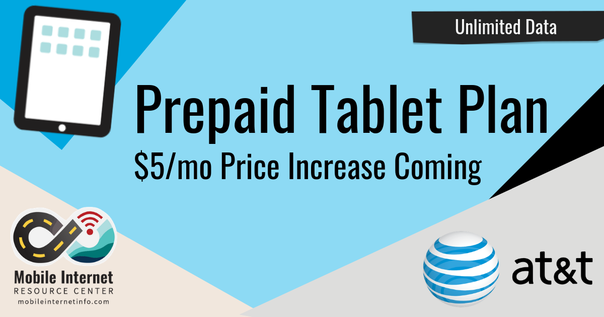 AT&T Increases Prepaid DataConnect Unlimited Tablet Plan by $5/month