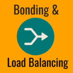 Bonding and Load Balancing Guide