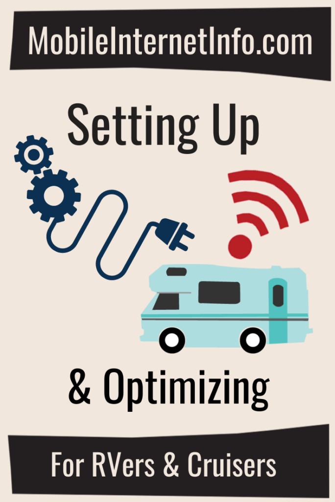 setting up and optimizing mobile internet