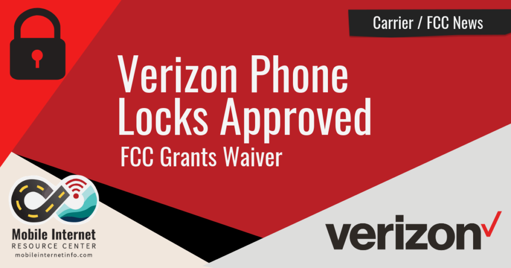 FCC Allows Verizon to Lock NewlyActivated Devices Mobile