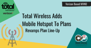 Total Wireless Adds Personal Mobile Hotspot and Offers Double Data Promo Story Graphic
