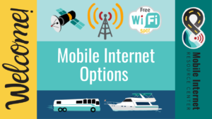 mobile-internet-options-rv-boat-rvers-cruising-overview-wifi-cellular-satellite