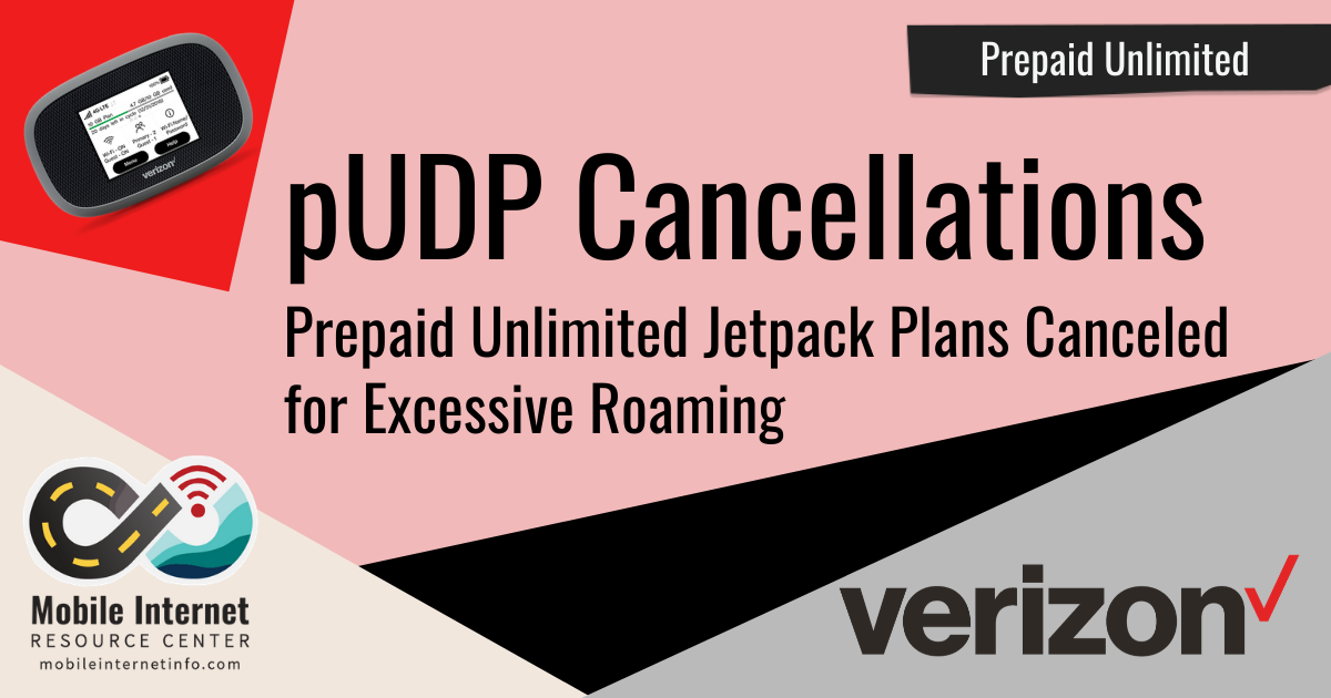 Verizon Prepaid Unlimited Data Hotspot Jetpack Plan (pUDP) - Mobile  Internet Resource Center