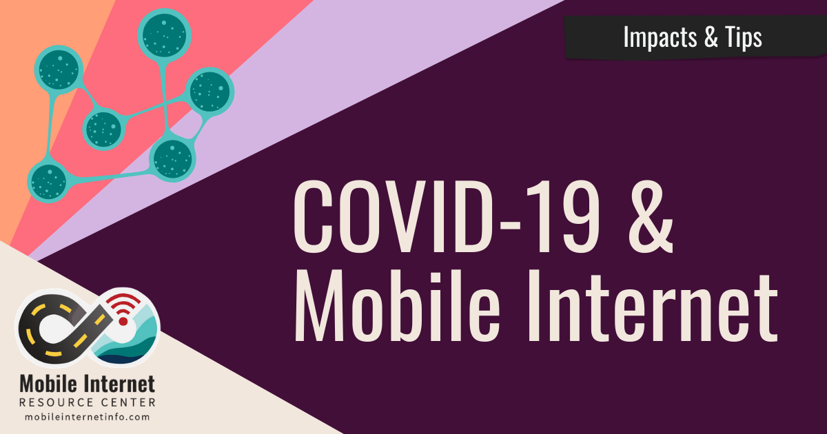 Possible Mobile Internet Impacts of COVID-19 As More Stay Home header