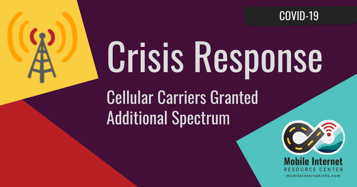 Crisis Response: Cellular Carriers Get Temporary Spectrum, Increasing Capacity, and Speed header