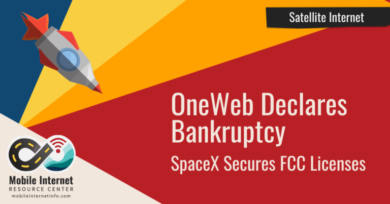 oneweb-bankruptcy-spacex-fcc-satellite-mobile-internet