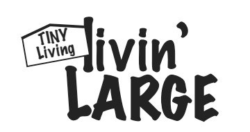 Tiny Living Living Large