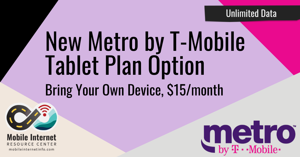 Metro by T-Mobile adds $15 Unlimited Data "Bring Your Own" Tablet Plan Header