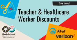 Teacher, Nurse & Doctor Discounts Available On Verizon & AT&T Unlimited Postpaid Accounts Header