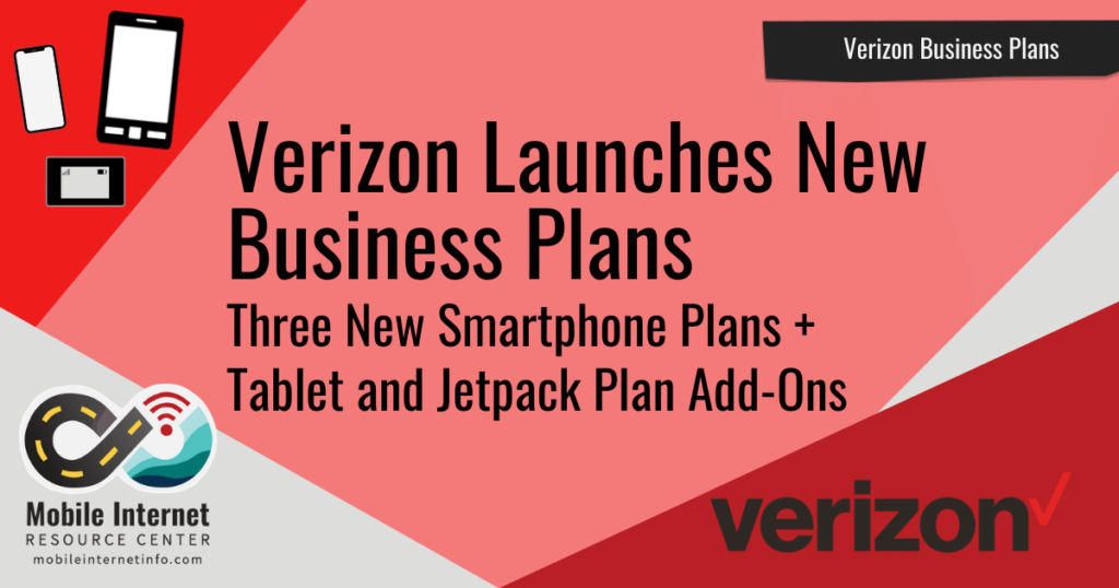 Verizon Launches Three New Business Plans with Tablet and Data Device