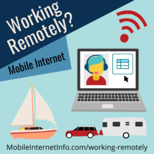 Working Remotely over Mobile Internet in an RV or Boat