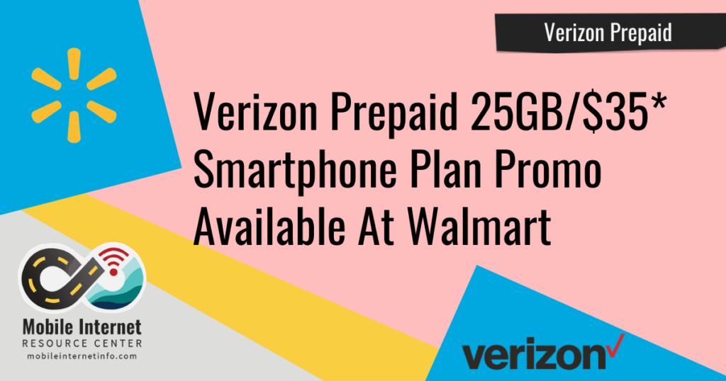 Verizon Prepaid 25GB Smartphone Plan with Mobile Hotspot for 35* At
