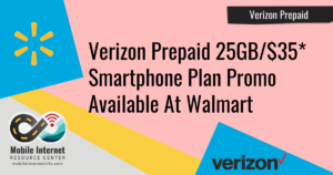 verizon prepaid walmart 25gb promo limited time