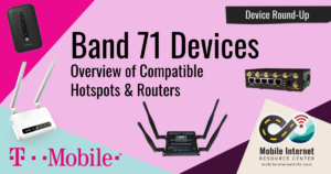 An Overview of T-Mobile LTE Band 71 and Compatible LTE Modems & Routers header