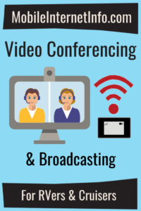 video conferencing broadcasting mobile internet