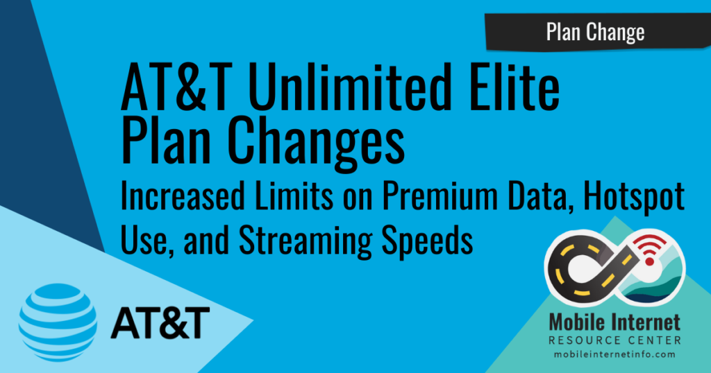 AT&T Unlimited Elite for Consumers Plan Refresh: No Network Management ...