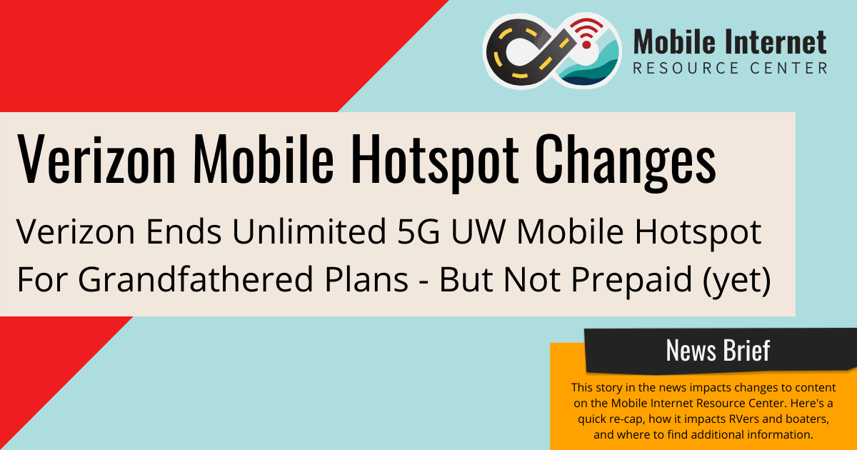 News Brief Header Verizon Ends Unlimited 5GUW Mobile Hotspot