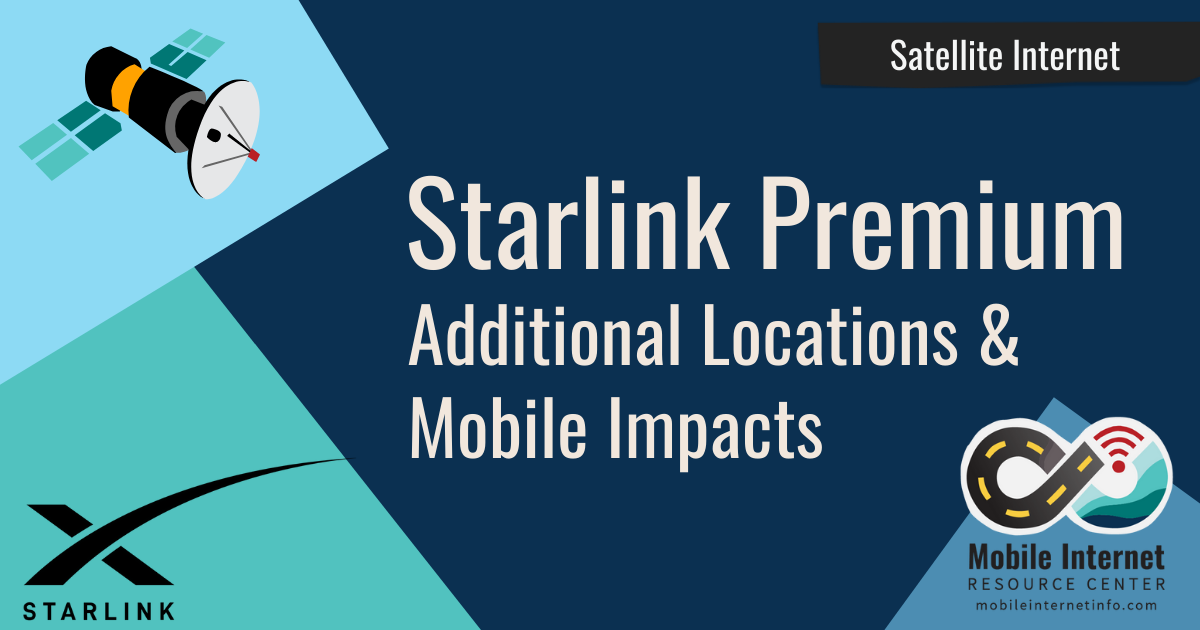 starlink premium additional locations service impacts mobility