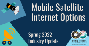 mobile satellite internet spring 2022 update rv boat