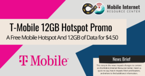 news brief header t mobile 12gb mobile hotspot promotion