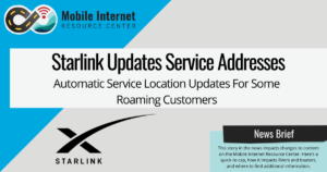 news brief header starlink automatically updates service address roaming customers