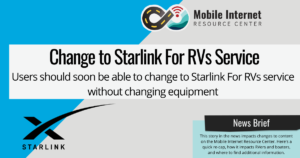 Starlink For RVs Service Change