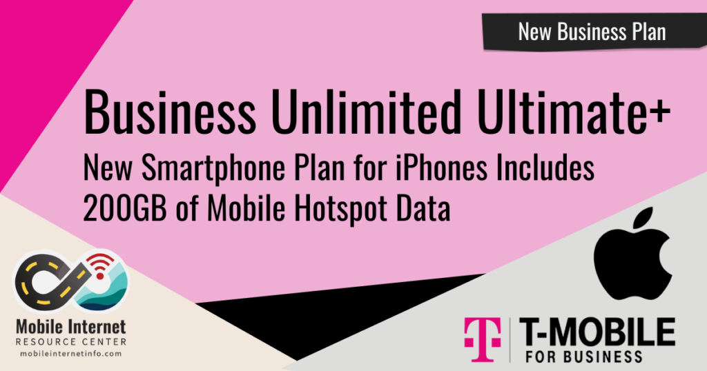 TMobile Business Unlimited Ultimate Plus 200GB of Hotspot Data for
