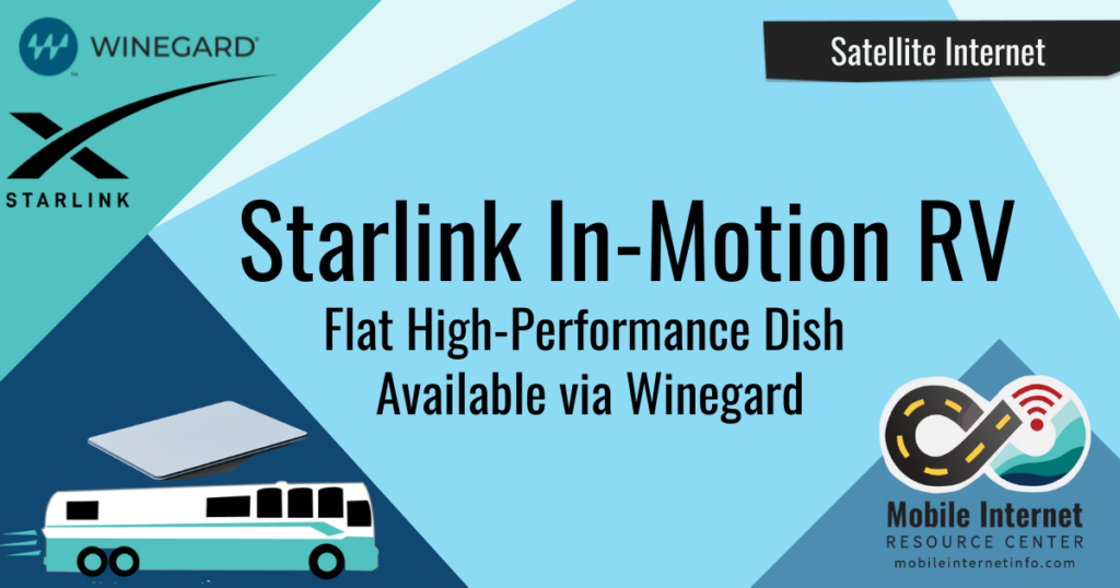 Starlink InMotion System for RVs Announced Now Available Via