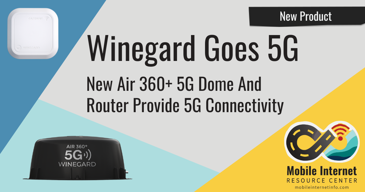 news header winegard air 360 5g dome and 5g gateway