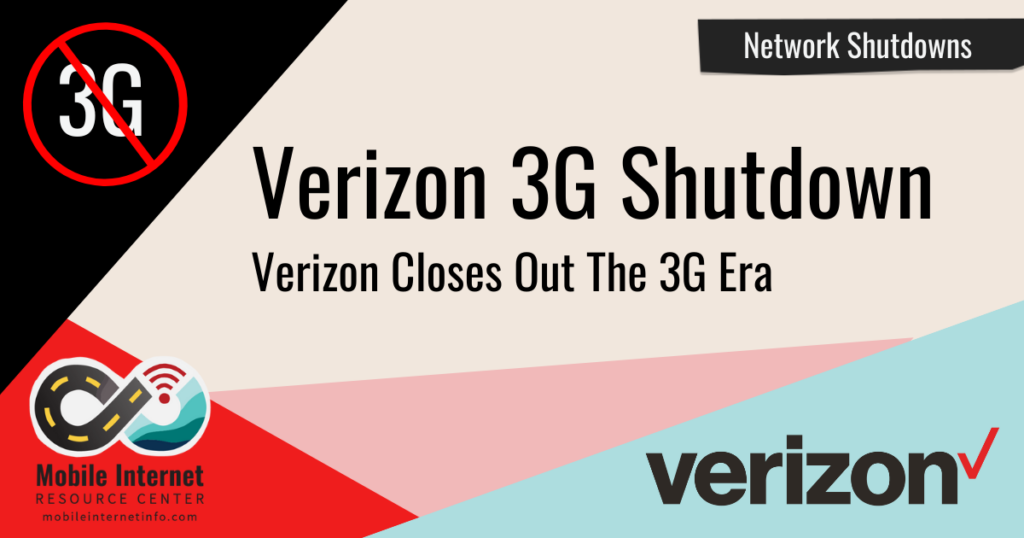 Verizon 3G Shutdown Update - Will It Affect Mobile Internet Users ...