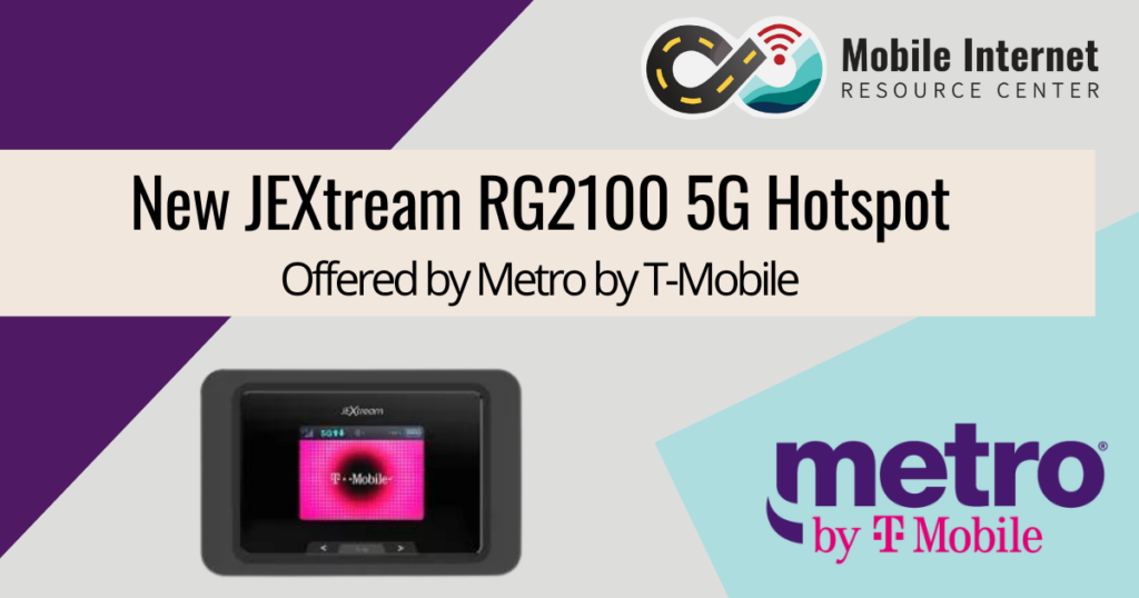 New JEXtream RG2100 5G Mobile Hotspot Available at Metro by TMobile