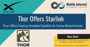 news brief header thor deal to factory install starlink on motorohomes rvs