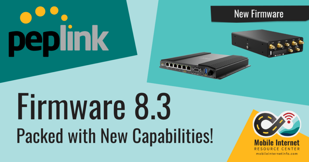 Peplink Firmware 8.3 Is Packed With New Features Synergy Mode, Dynamic