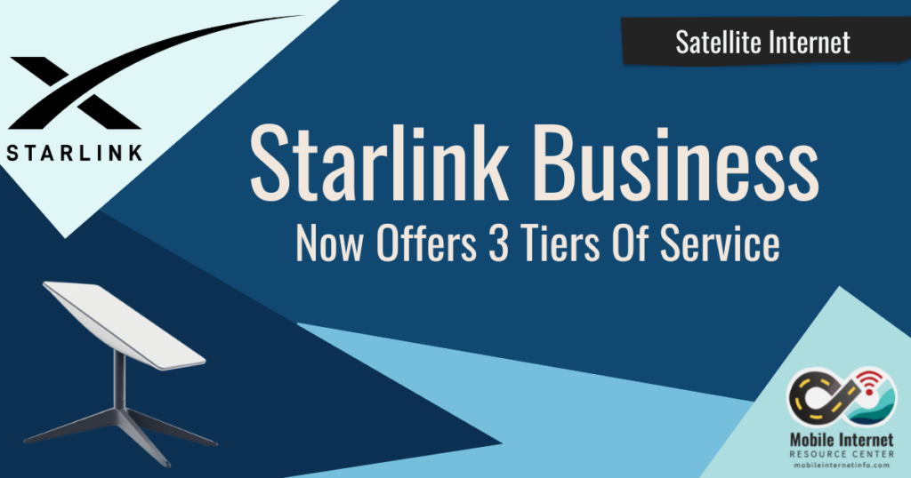 Starlink Business Adds Two New Tiers Of Service Mobile Resource Center