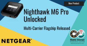 news header product release netgear nighthawk m6 pro mr6550 mobile hotspot