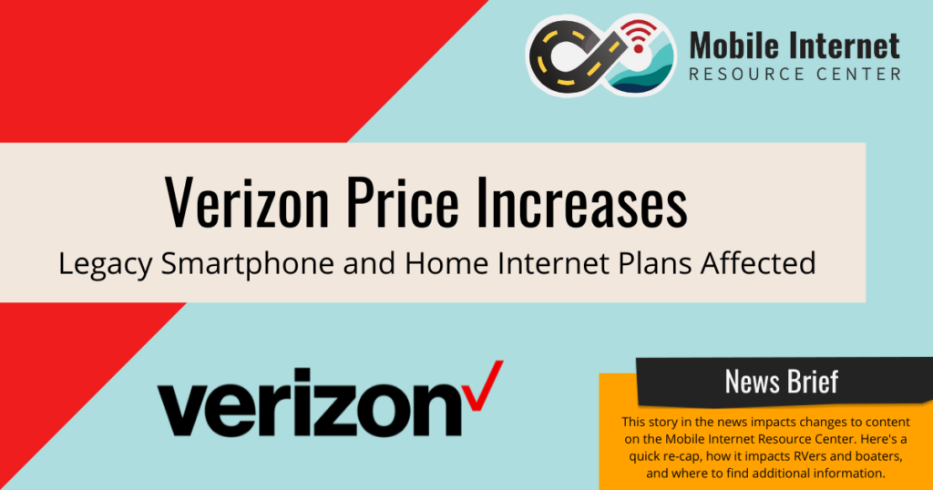 Verizon Price Increases On Legacy Smartphone Plans and Wireless Home