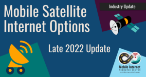mobile satellite internet late 2022 industry update